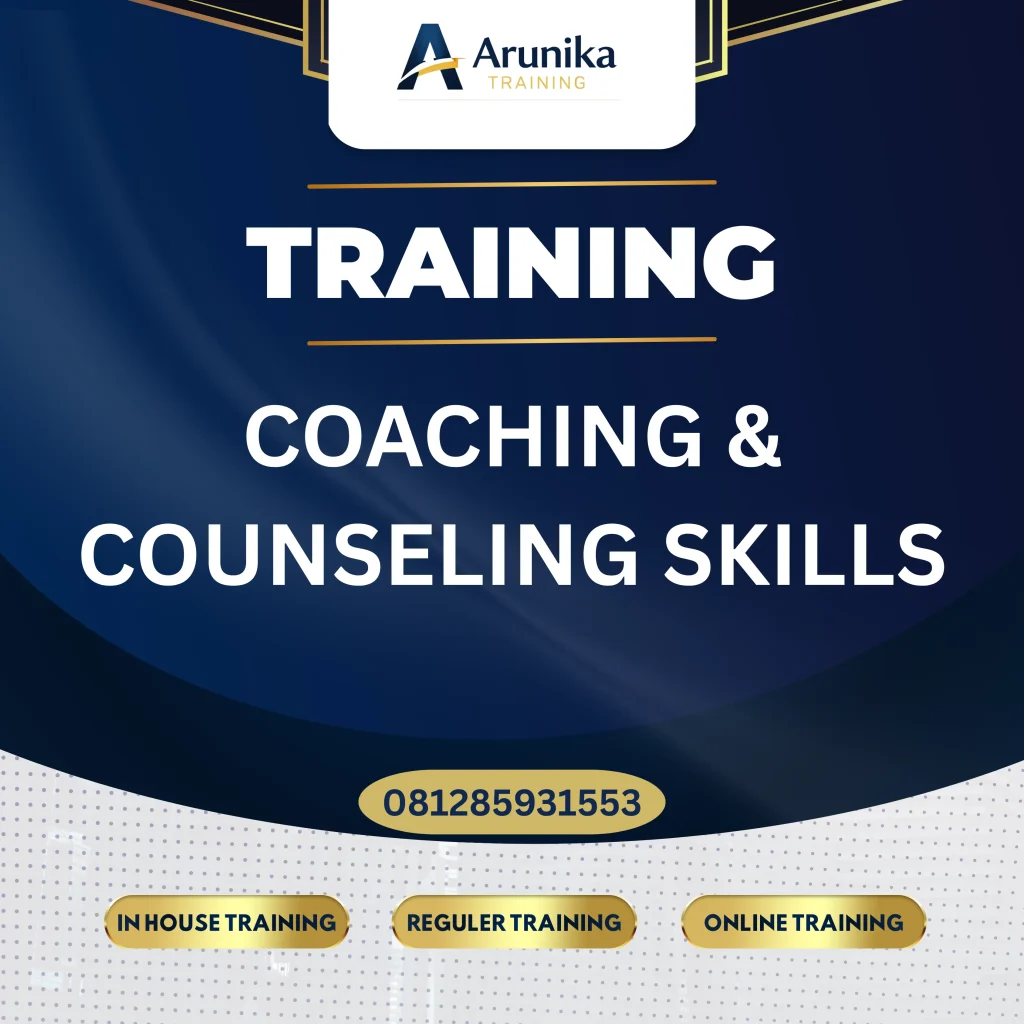 TRAINING COACHING & COUNSELING SKILLS Pelatihan Coaching & Counseling Skills Jakarta