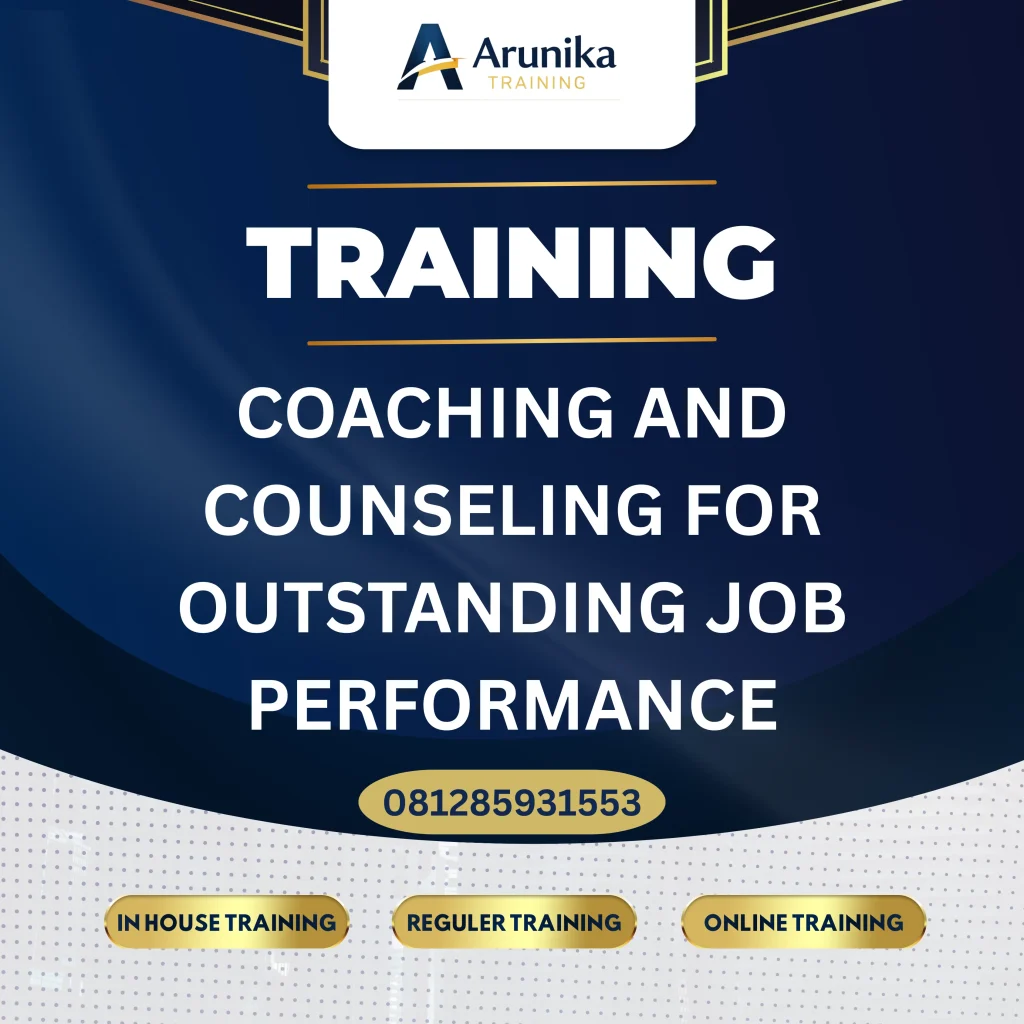 Pelatihan Coaching And Counseling For Outsanding Job Performance Jakarta