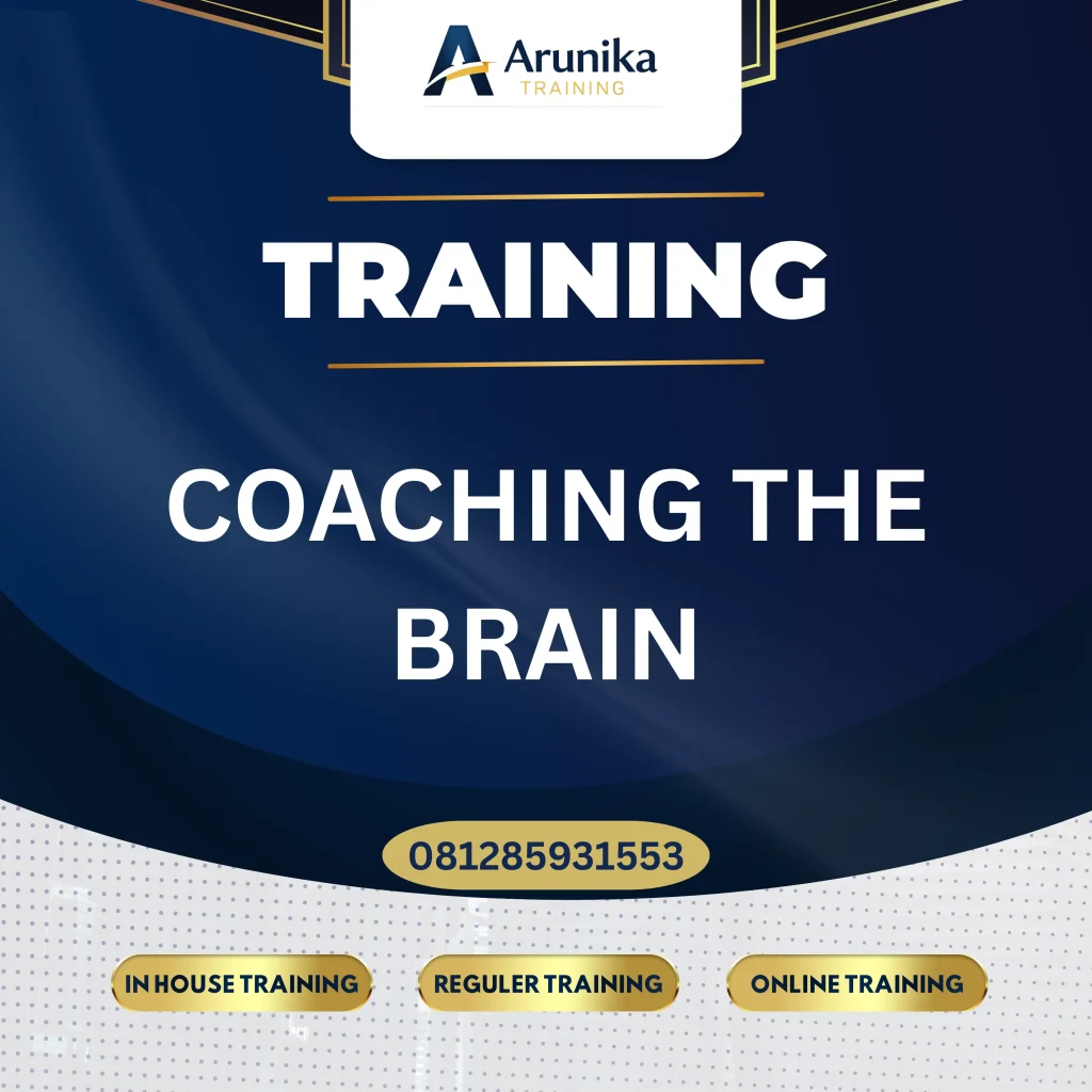 TRAINING COACHING THE BRAIN Pelatihan Coaching The Brain Jakarta