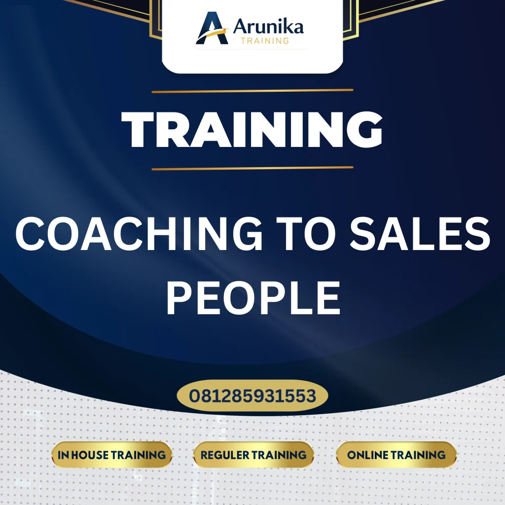 TRAINING COACHING TO SALES PEOPLE Pelatihan Coaching To Sales People Jakarta