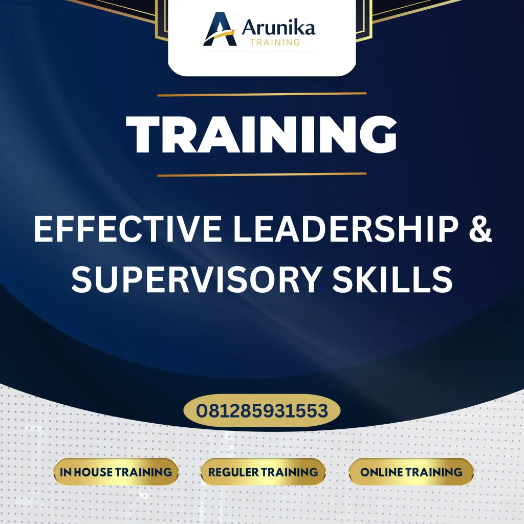 Pelatihan Effective Leadership & Supervisory Skills Jakarta