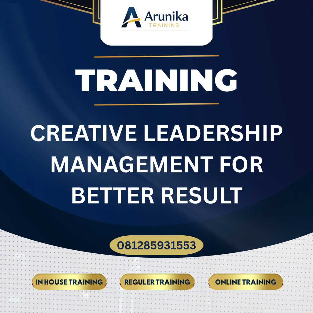Pelatihan Creative Leadership Management For Better Result Jakarta