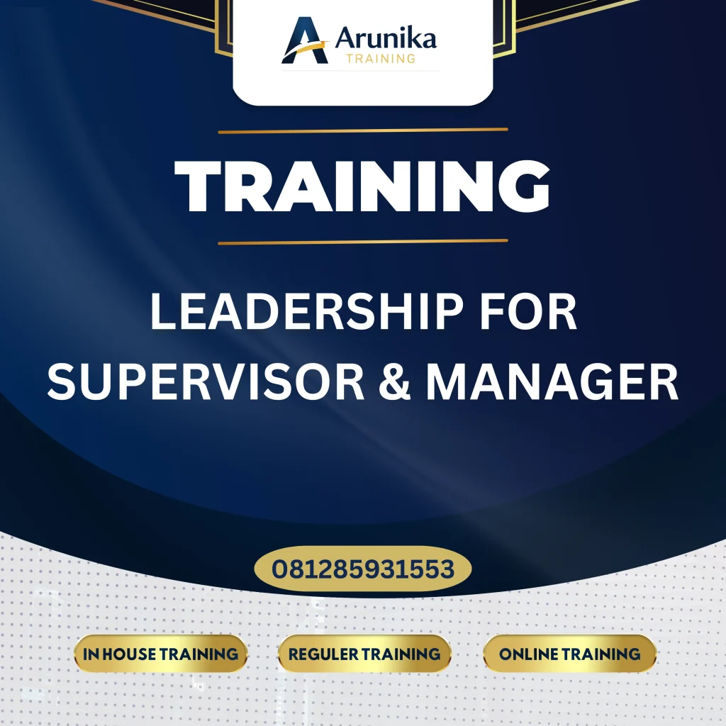 Pelatihan Leadership For Supervisor & Manager Jakarta