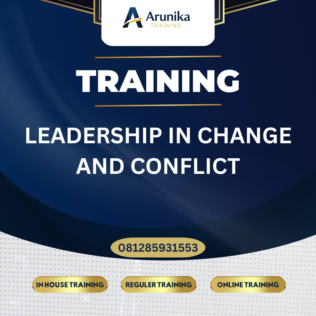 Pelatihan Leadership In Change And Conflict Jakarta