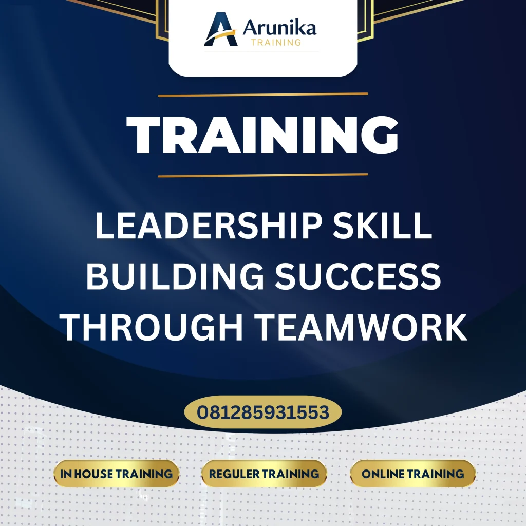 Pelatihan Leadership Skill Building Jakarta