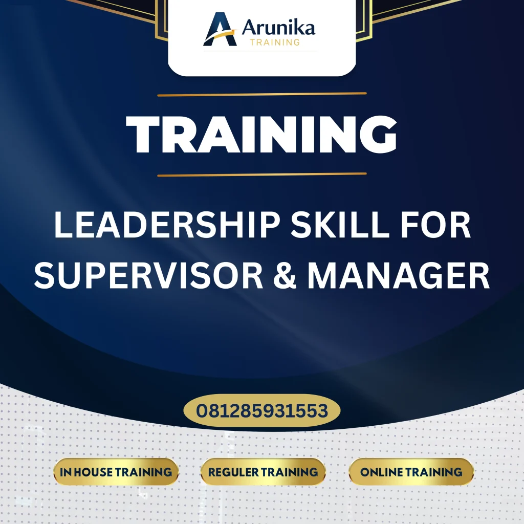 Pelatihan Leadership Skill For Supervisor & Manager Jakarta