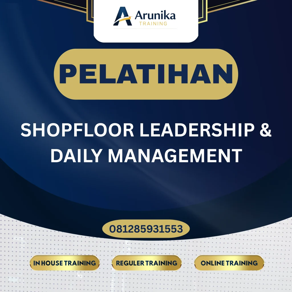 Pelatihan Fundamental Shopfloor Leadership Jakarta