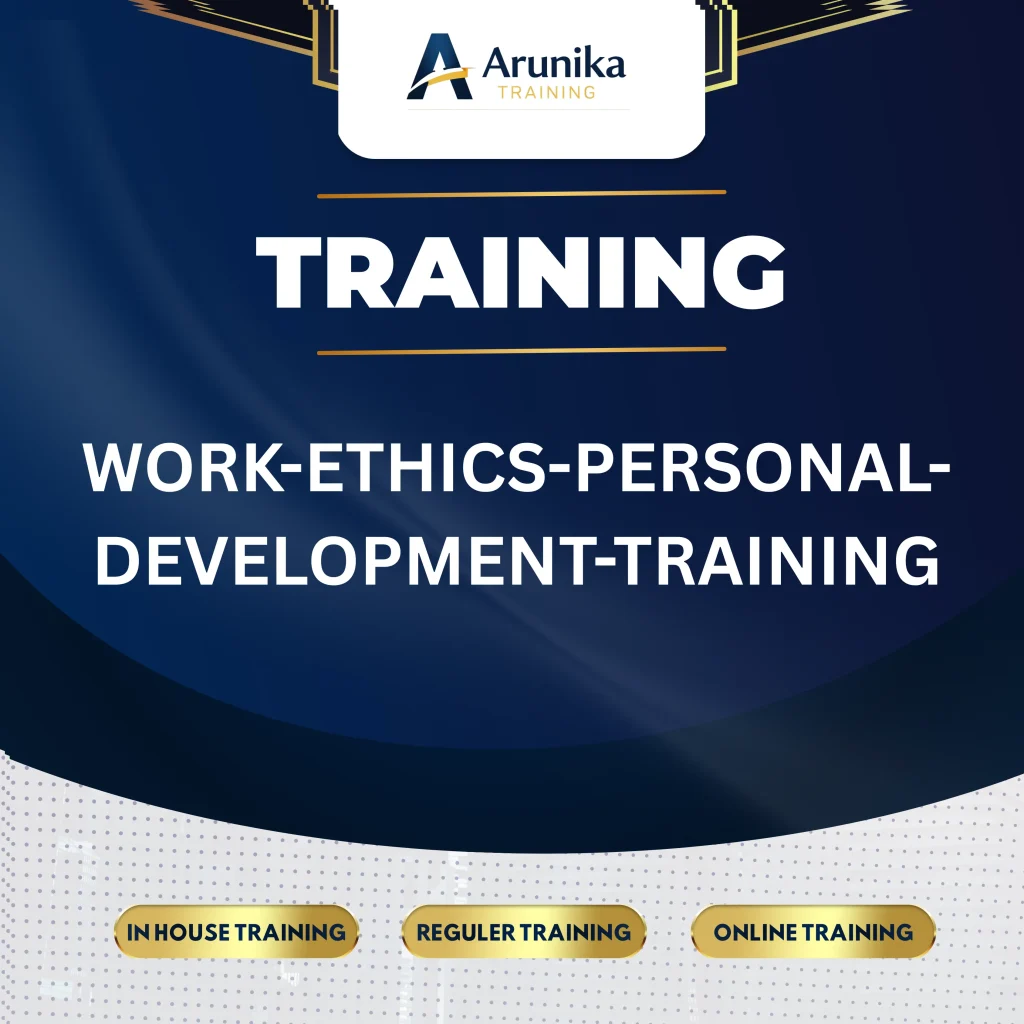 Pelatihan Work Ethics And Personal Development Jakarta