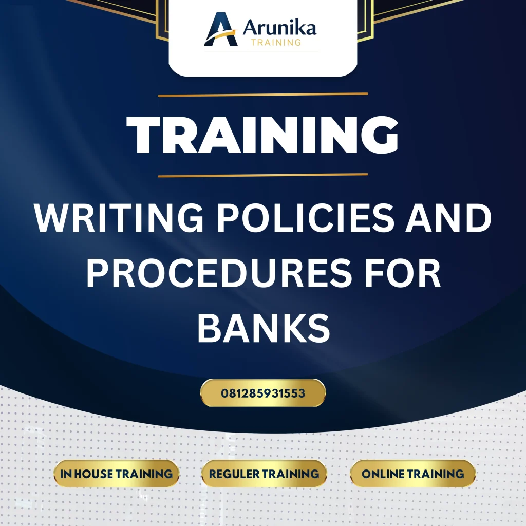 Pelatihan Writing Policies And Procedures For Banks Jakarta