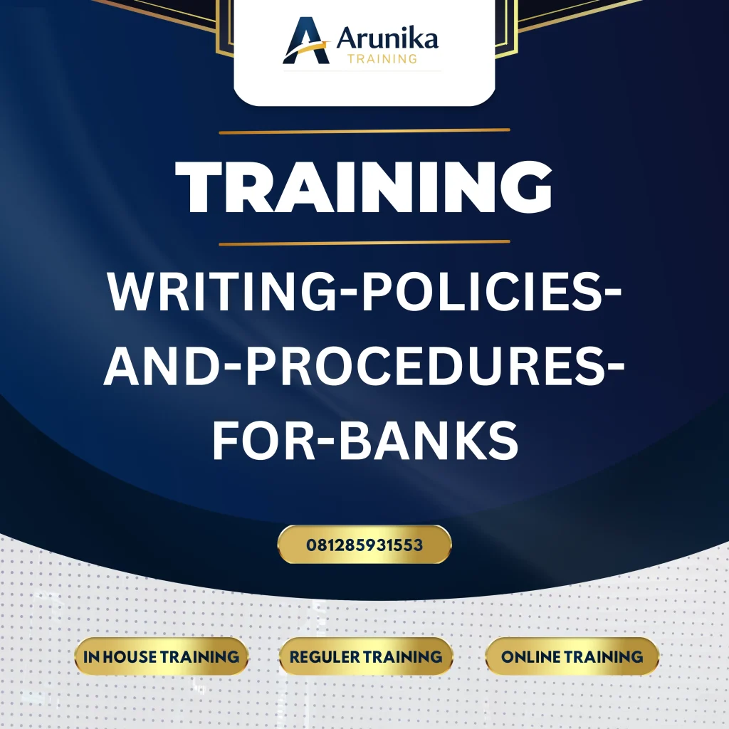 Pelatihan Writing Policies And Procedures For Banks Jakarta