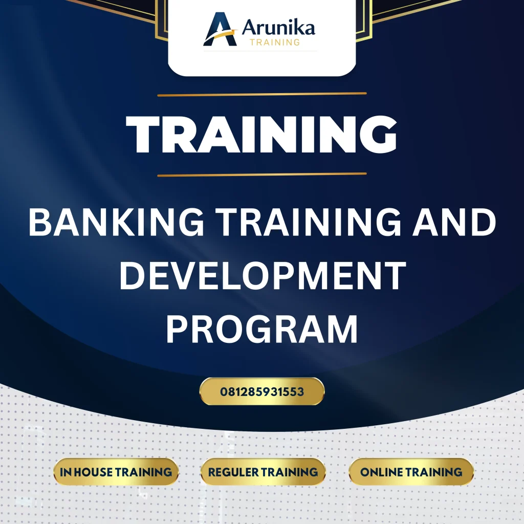 training banking and development program untuk karyawan perbankan
