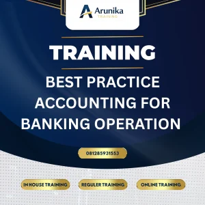TRAINING BEST PRACTICE ACCOUNTING FOR BANKING OPERATION