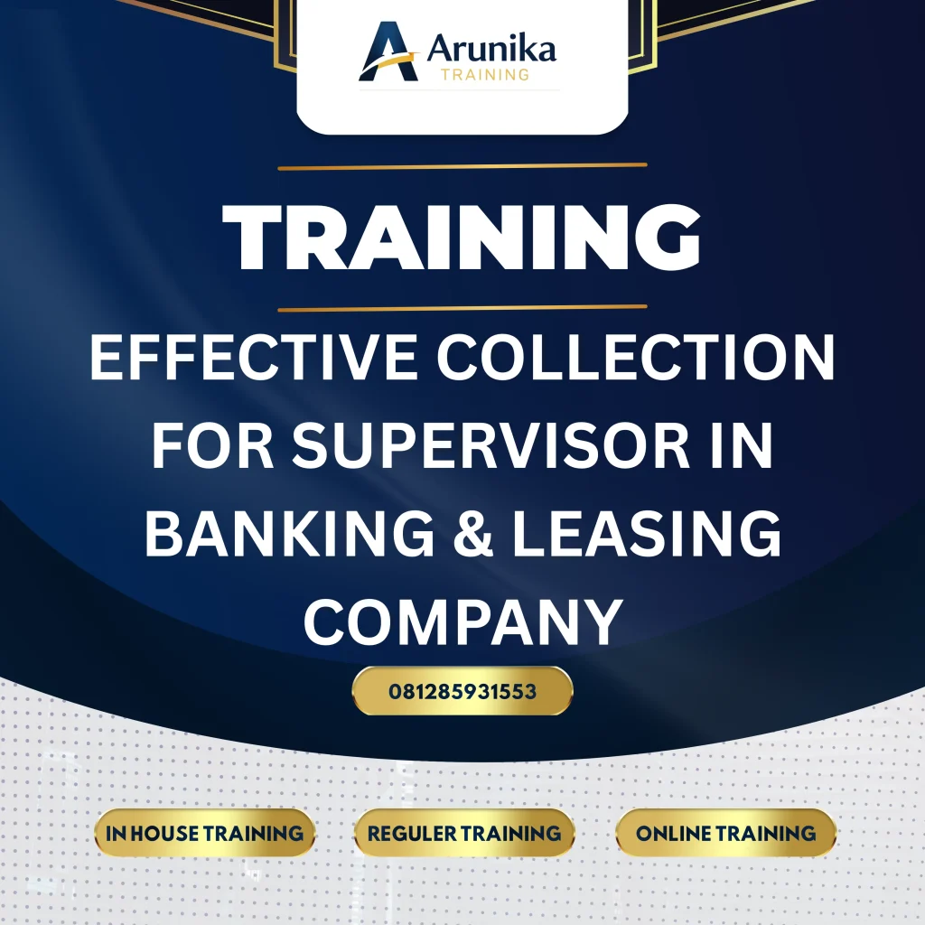 training effective collection supervisor perbankan dan leasing