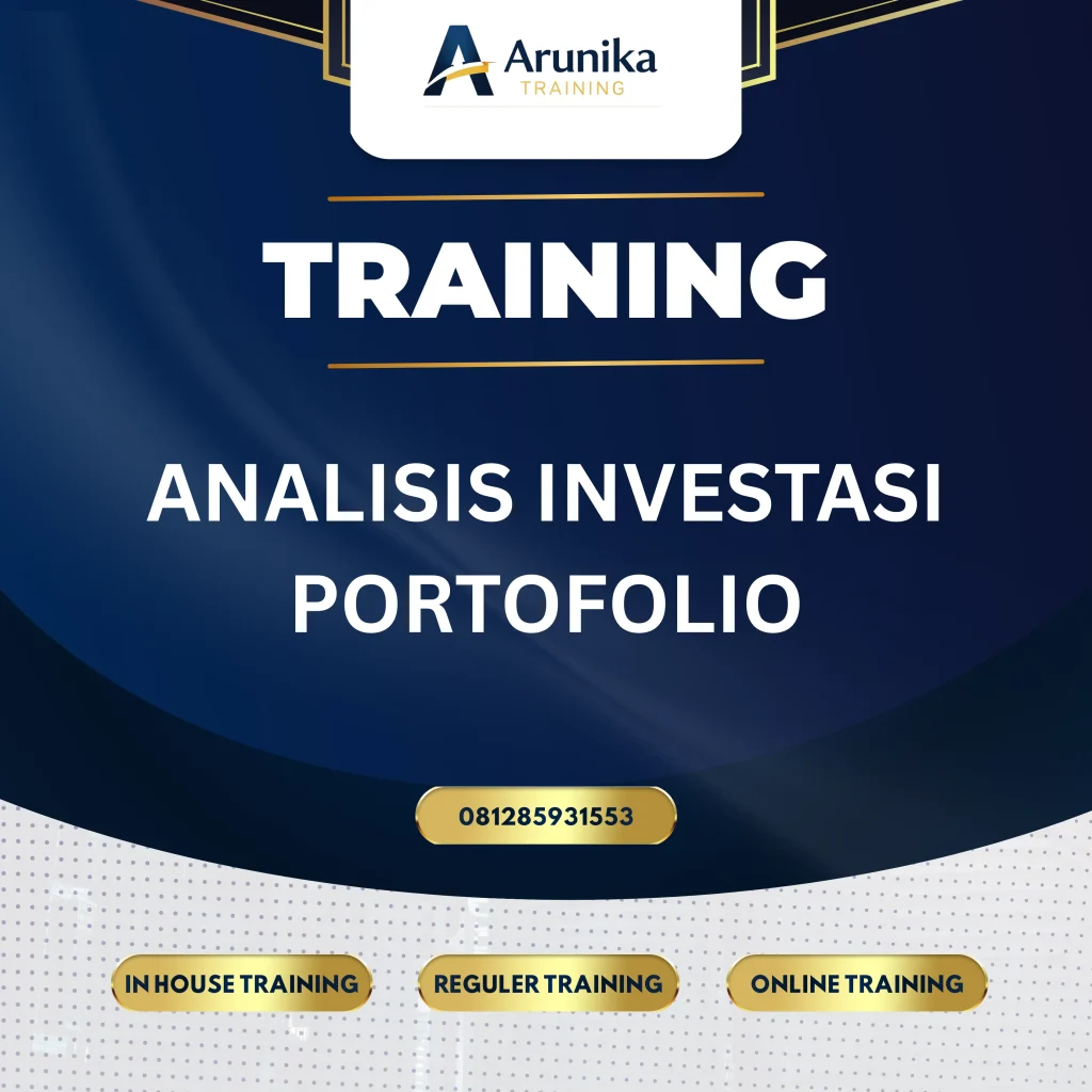 Pelatihan analisis investasi portofolio yang membahas strategi manajemen portofolio, diversifikasi aset, dan analisis risiko untuk meningkatkan keputusan investasi yang optimal dan profesional