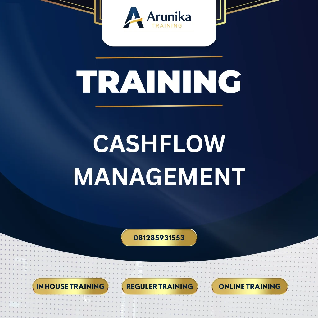 Pelatihan cashflow management untuk pengelolaan arus kas perusahaan secara efektif