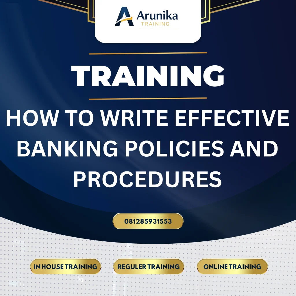 Pelatihan Banking Policies And Procedures Jakarta