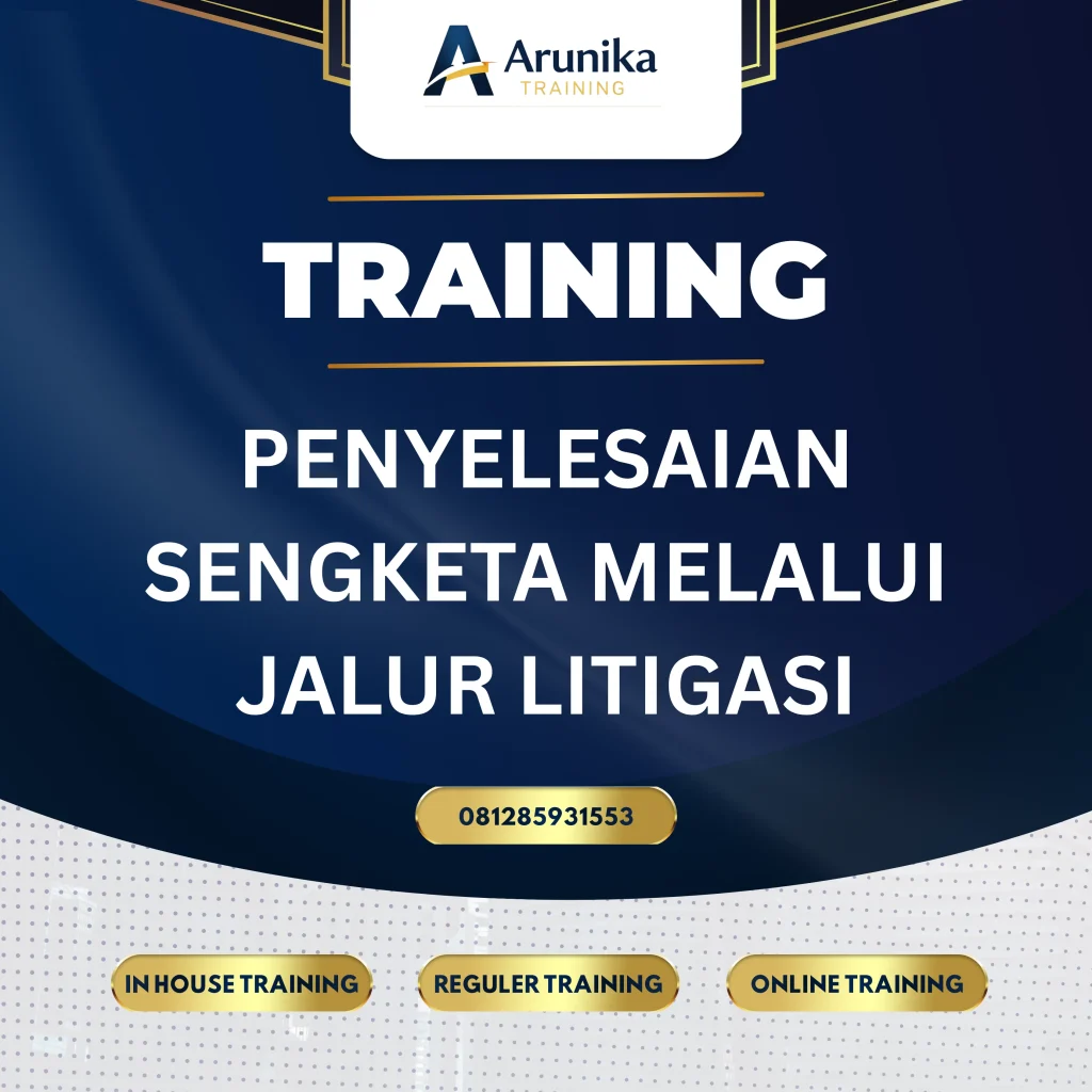 Pelatihan Penyelesaian Sengketa Litigasi Jakarta