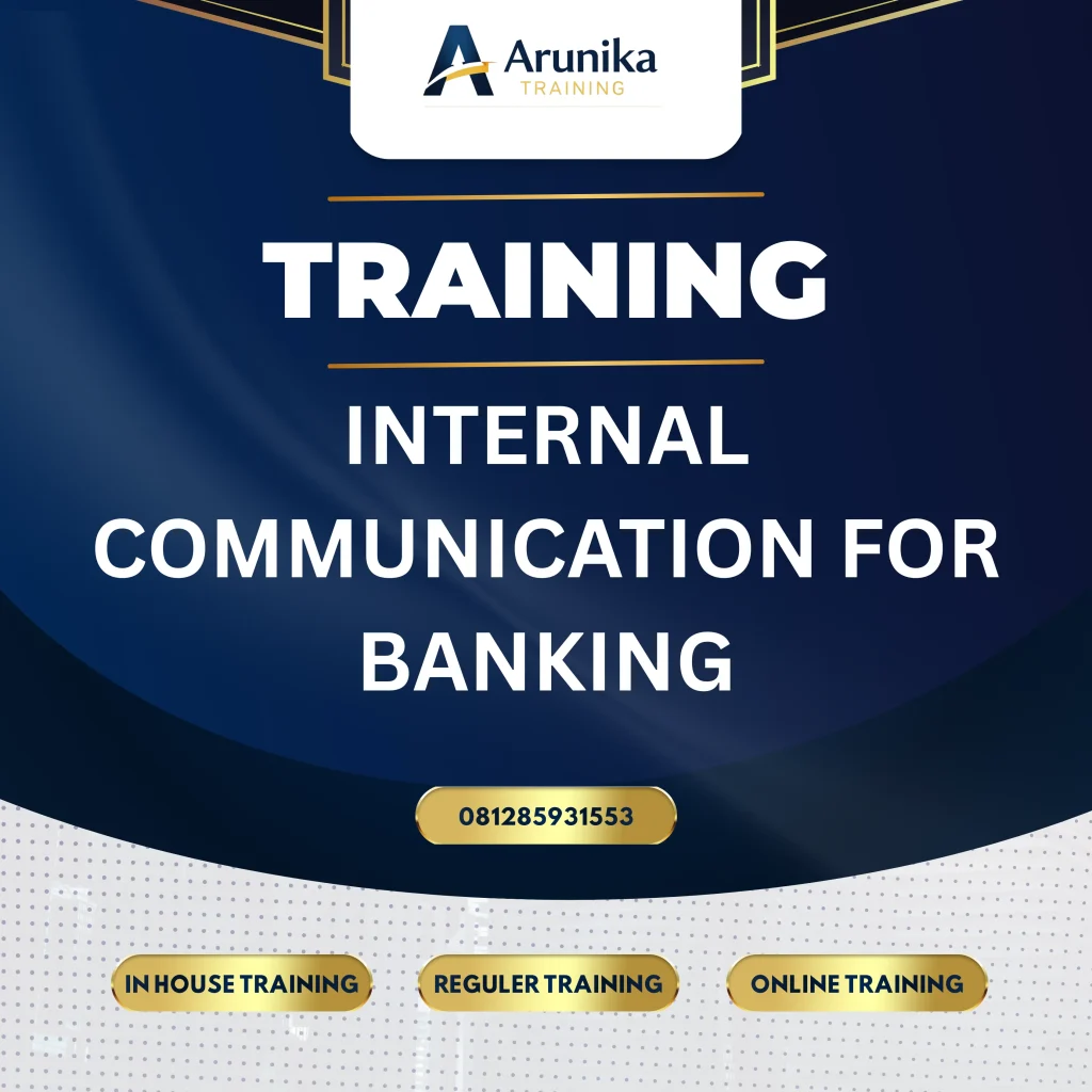 Pelatihan Internal Communication Perbankan Jakarta