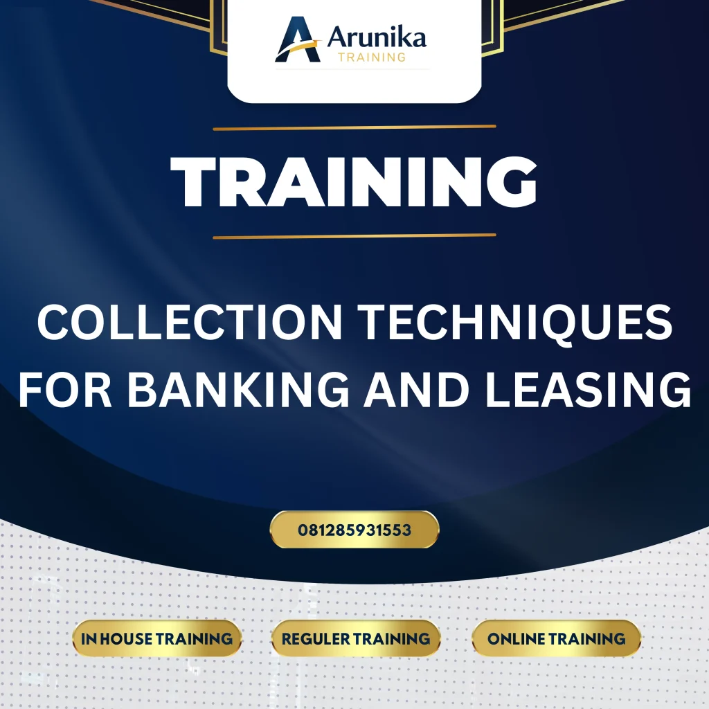 Pelatihan Collection Techniques Banking Jakarta