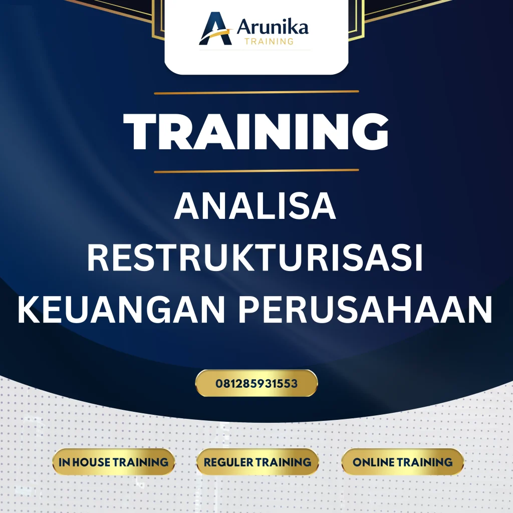 Pelatihan Analisa Restrukturisasi Keuangan Perusahaan Jakarta