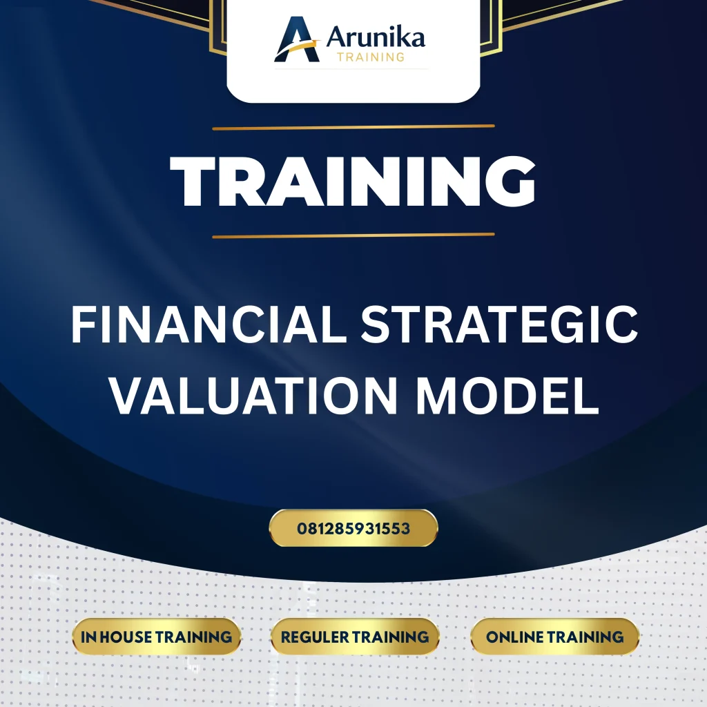 Pelatihan Financial Strategic Valuation Model Jakarta