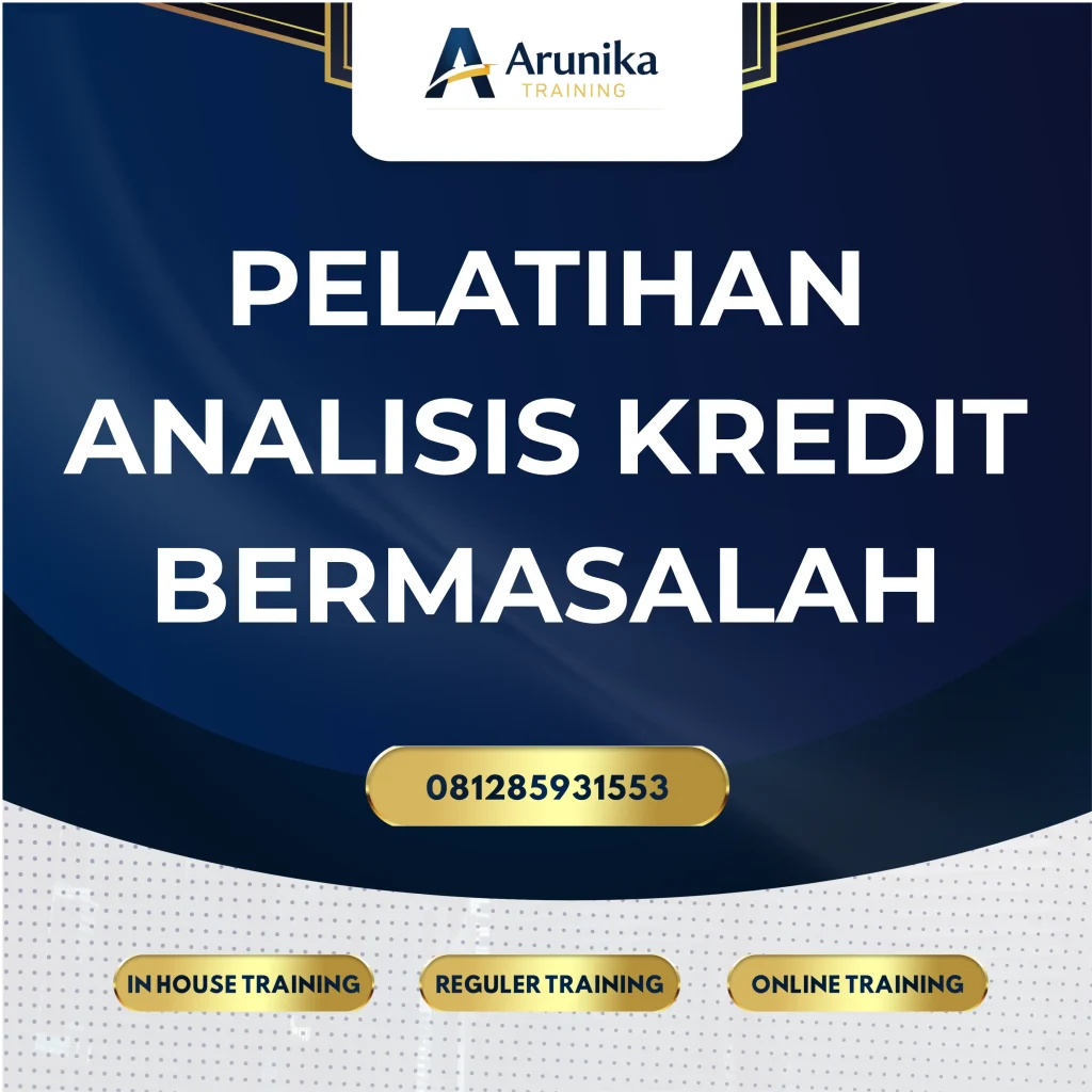Pelatihan Analisis Kredit Bermasalah Jakarta