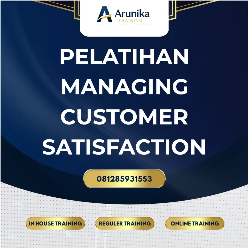 Pelatihan Managing Customer Satisfaction Jakarta